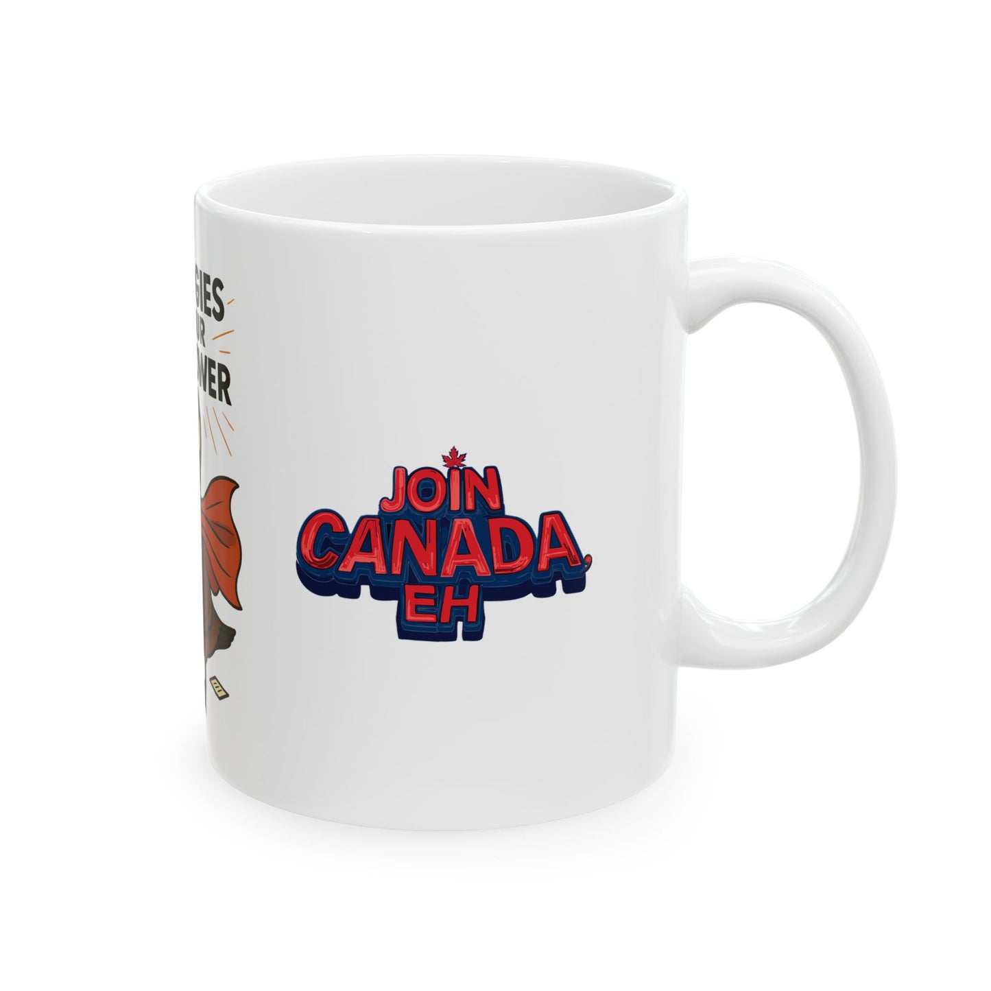 "Apologies Are Our Superpower" Goose Mug (11oz, 15oz)
