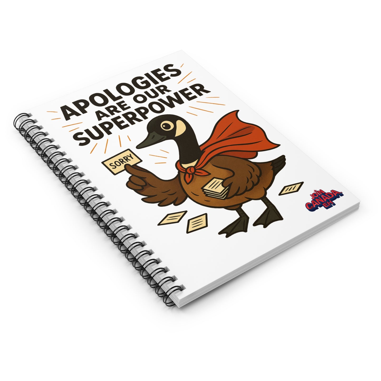 "Apologies Are Our Superpower" Goose Notebook