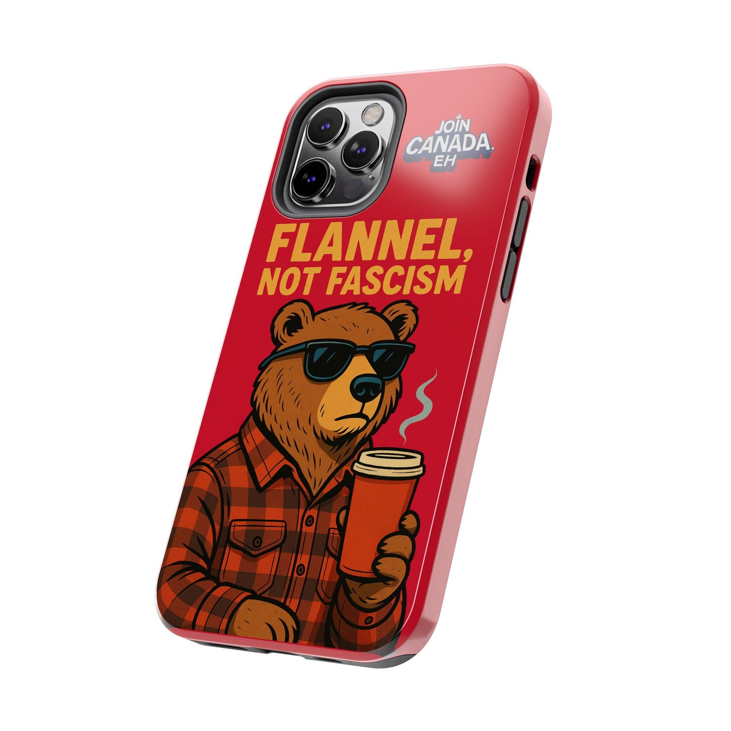 "Flannel, Not Fascism" Tough Phone Cases