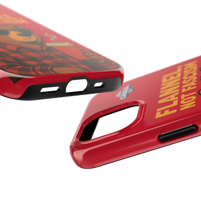 "Flannel, Not Fascism" Tough Phone Cases