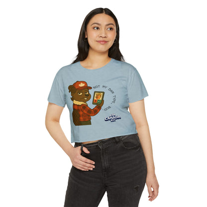 "Not My Dam Type, Bud" Women's Festival Crop Top