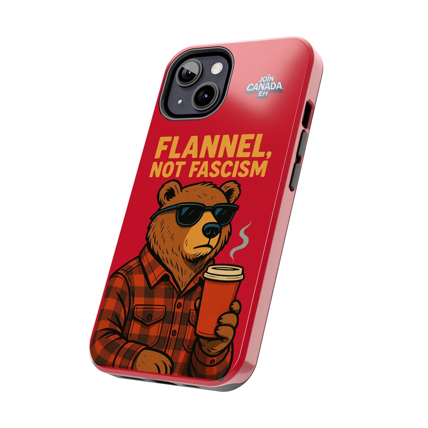 "Flannel, Not Fascism" Tough Phone Cases