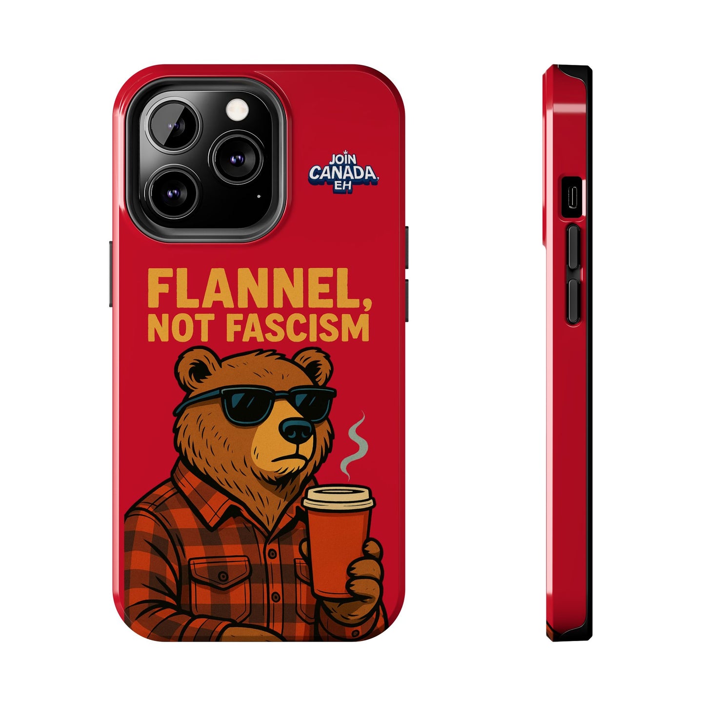 "Flannel, Not Fascism" Tough Phone Cases