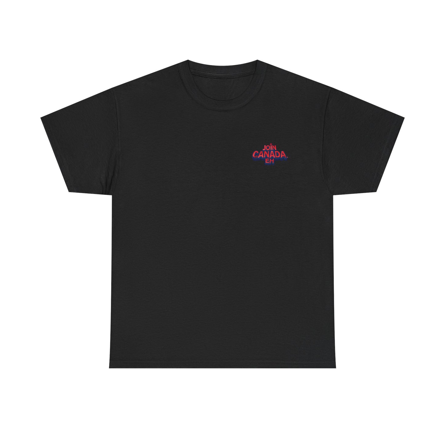 "Join Canada, Eh" Unisex Heavy Cotton Tee