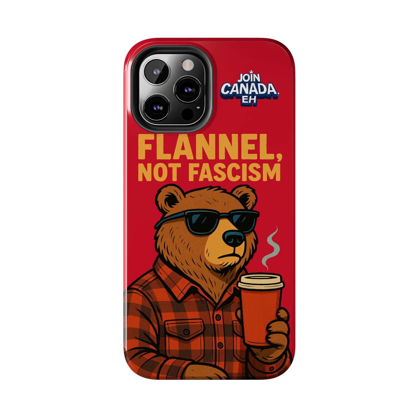 "Flannel, Not Fascism" Tough Phone Cases