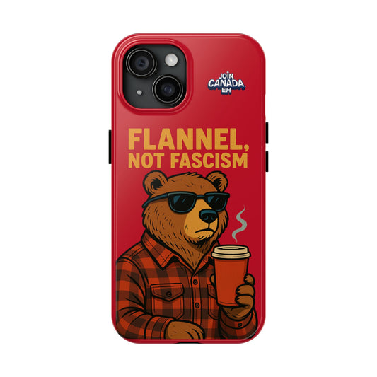 "Flannel, Not Fascism" Tough Phone Cases