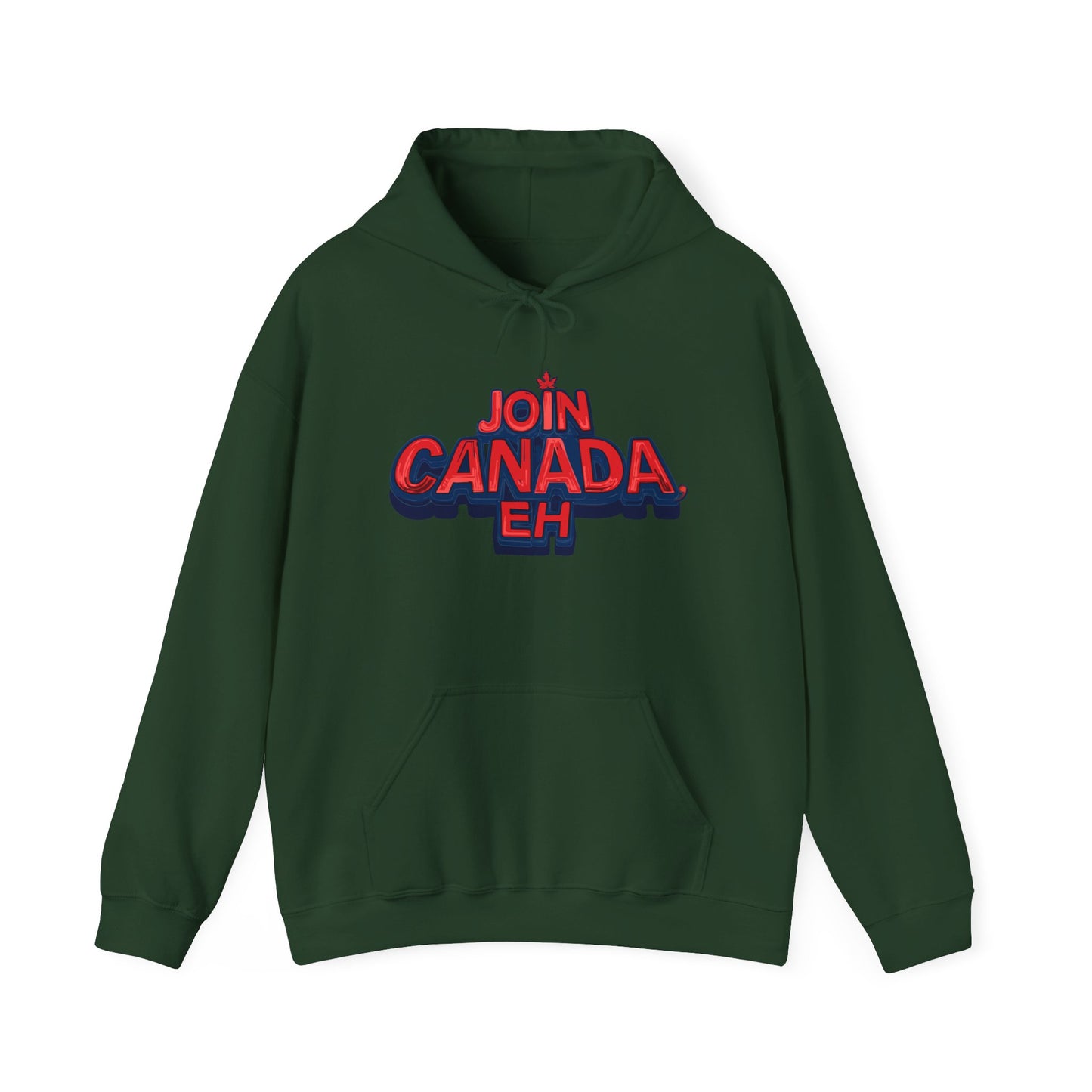 "Join Canada, Eh" Unisex Hoodie
