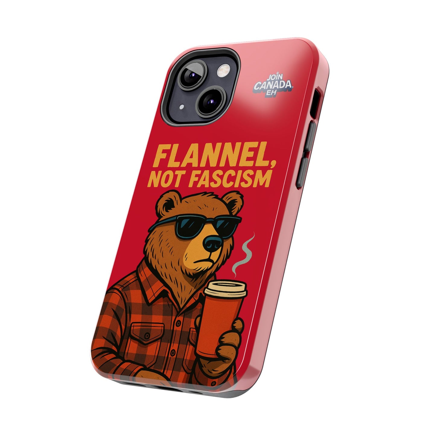 "Flannel, Not Fascism" Tough Phone Cases