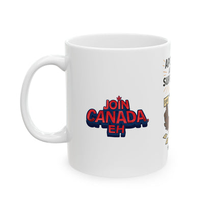 "Apologies Are Our Superpower" Goose Mug (11oz, 15oz)