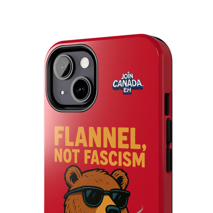 "Flannel, Not Fascism" Tough Phone Cases