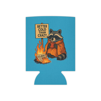 "Trash Panda Politics" Can Cooler