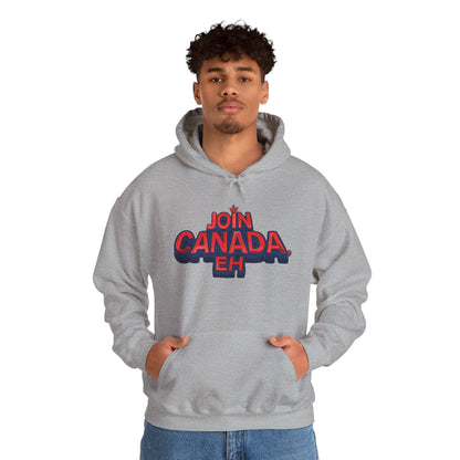 "Join Canada, Eh" Unisex Hoodie