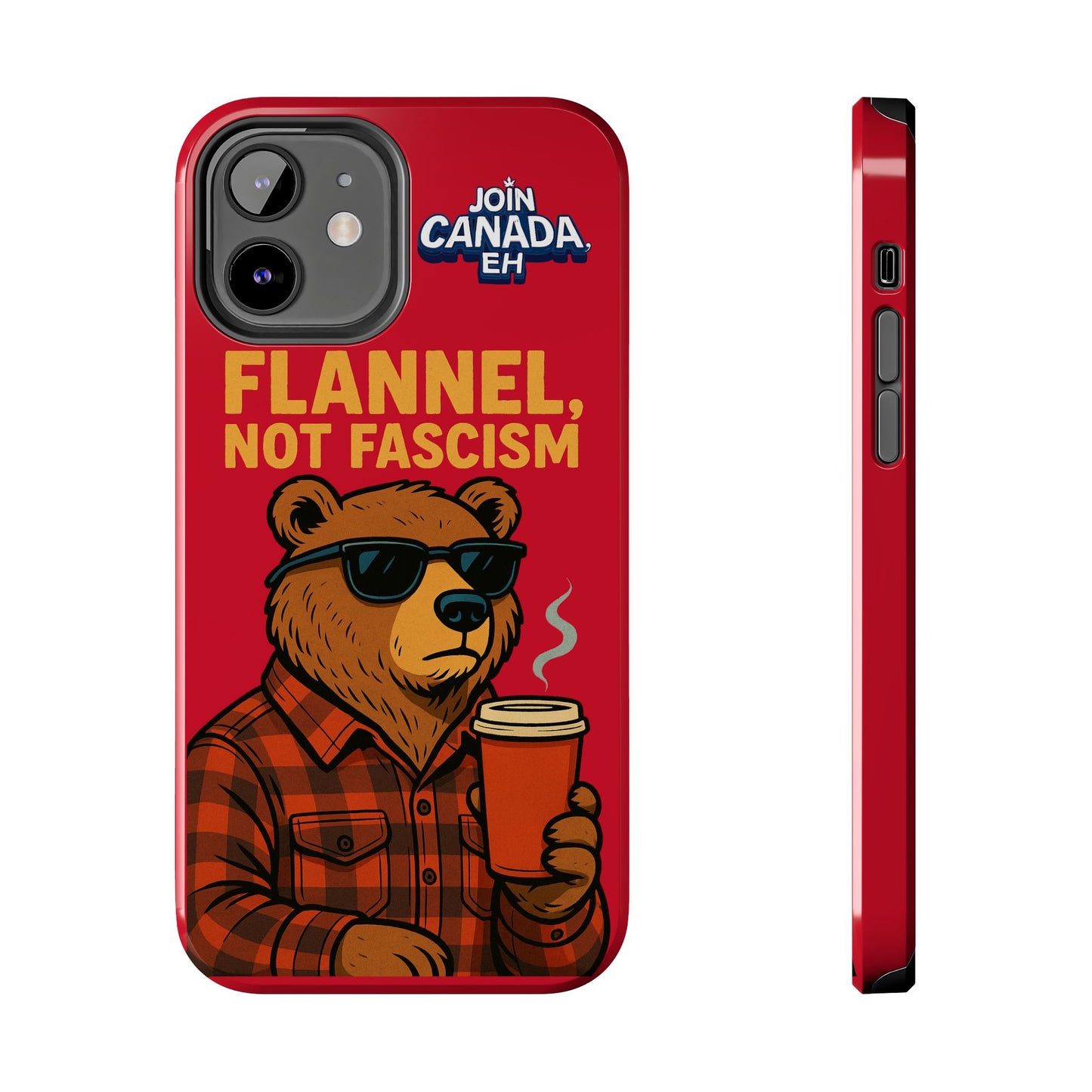 "Flannel, Not Fascism" Tough Phone Cases
