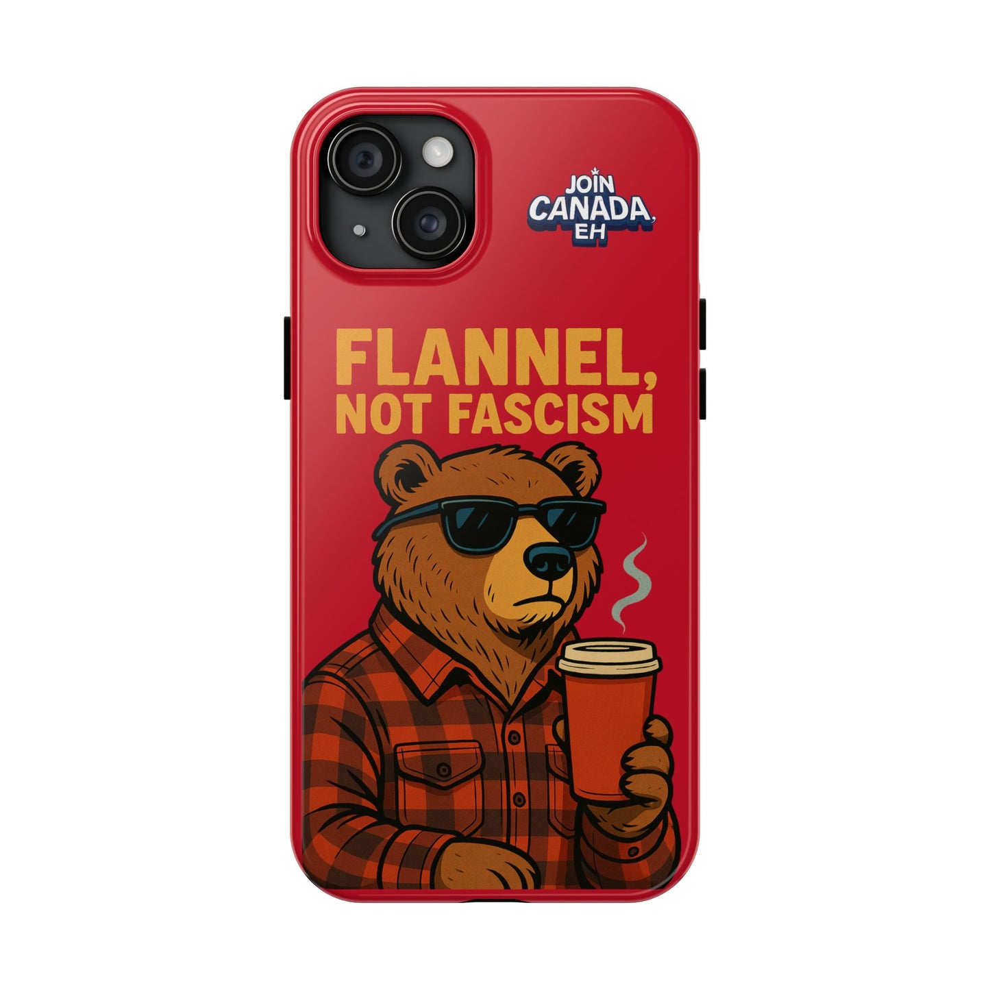 "Flannel, Not Fascism" Tough Phone Cases