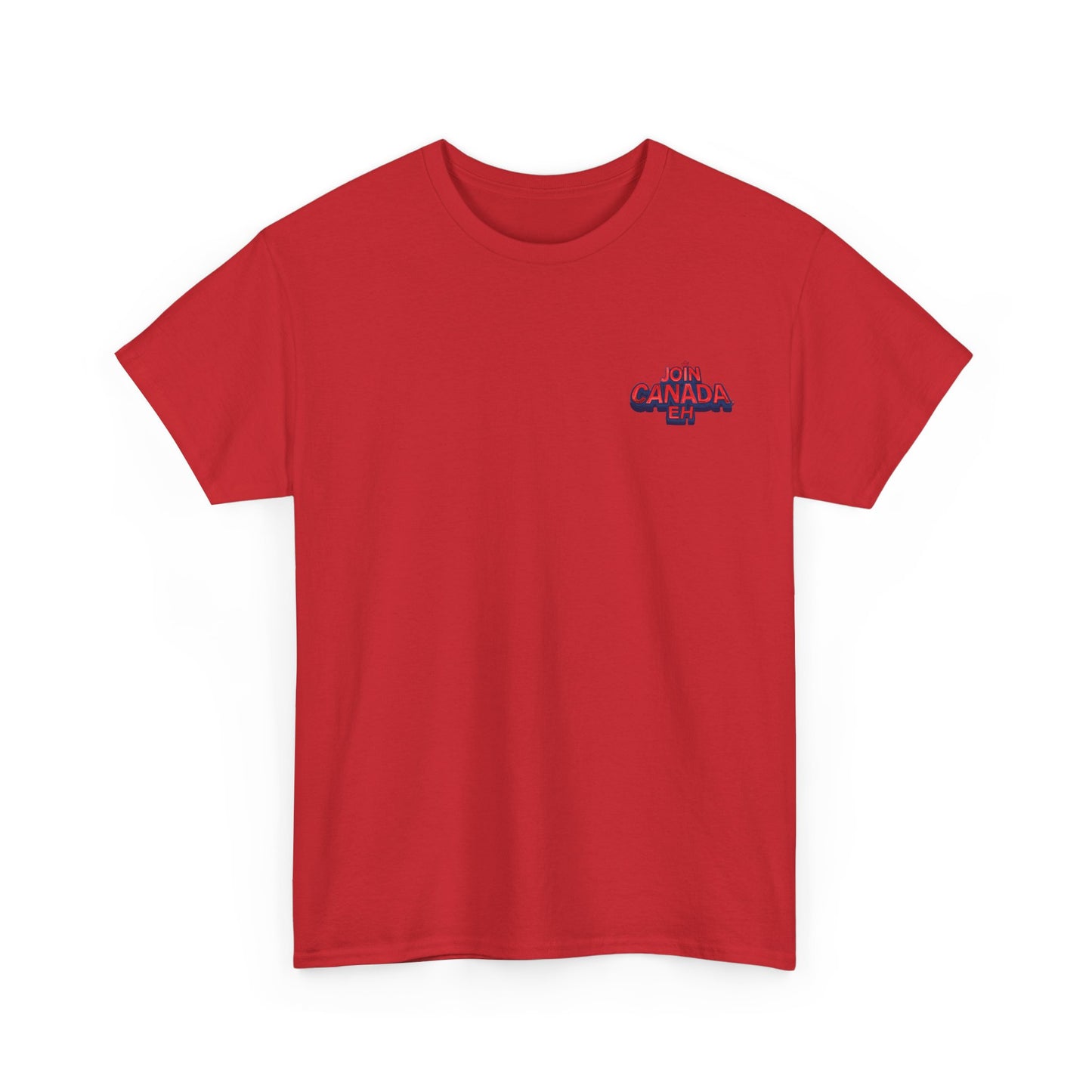 "Join Canada, Eh" Unisex Heavy Cotton Tee