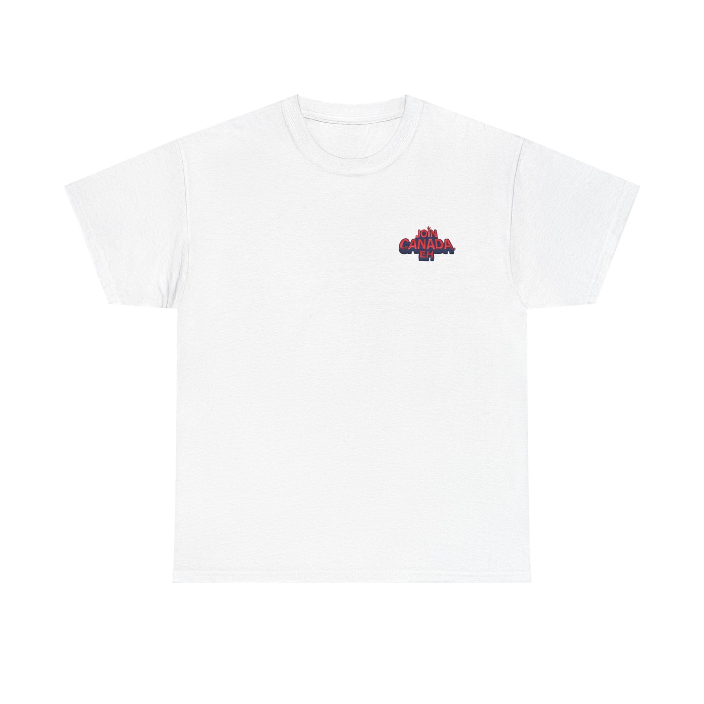"Join Canada, Eh" Unisex Heavy Cotton Tee