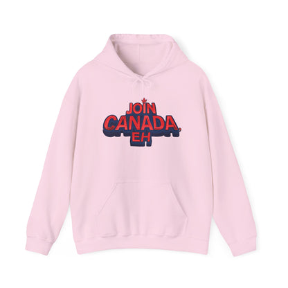 "Join Canada, Eh" Unisex Hoodie