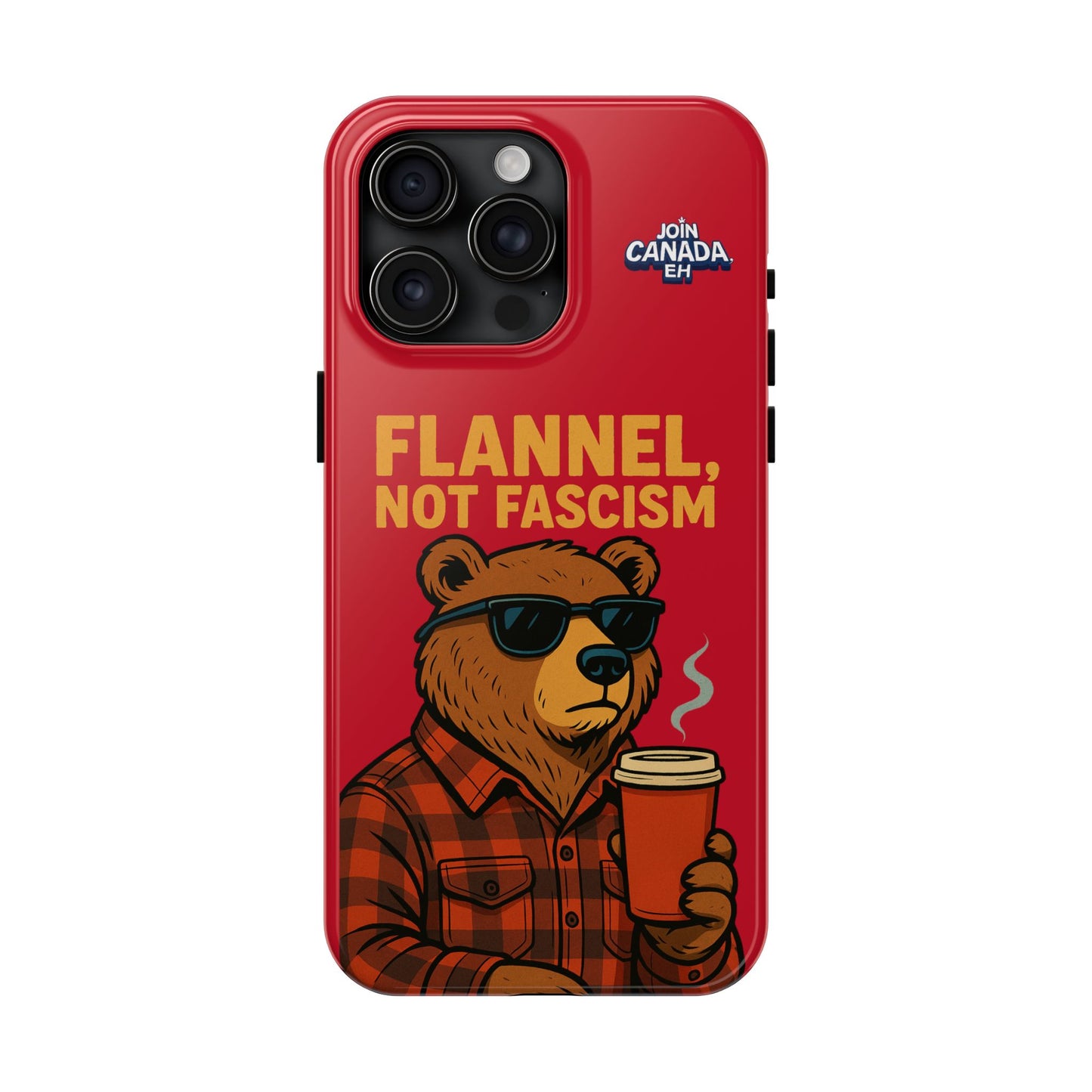 "Flannel, Not Fascism" Tough Phone Cases
