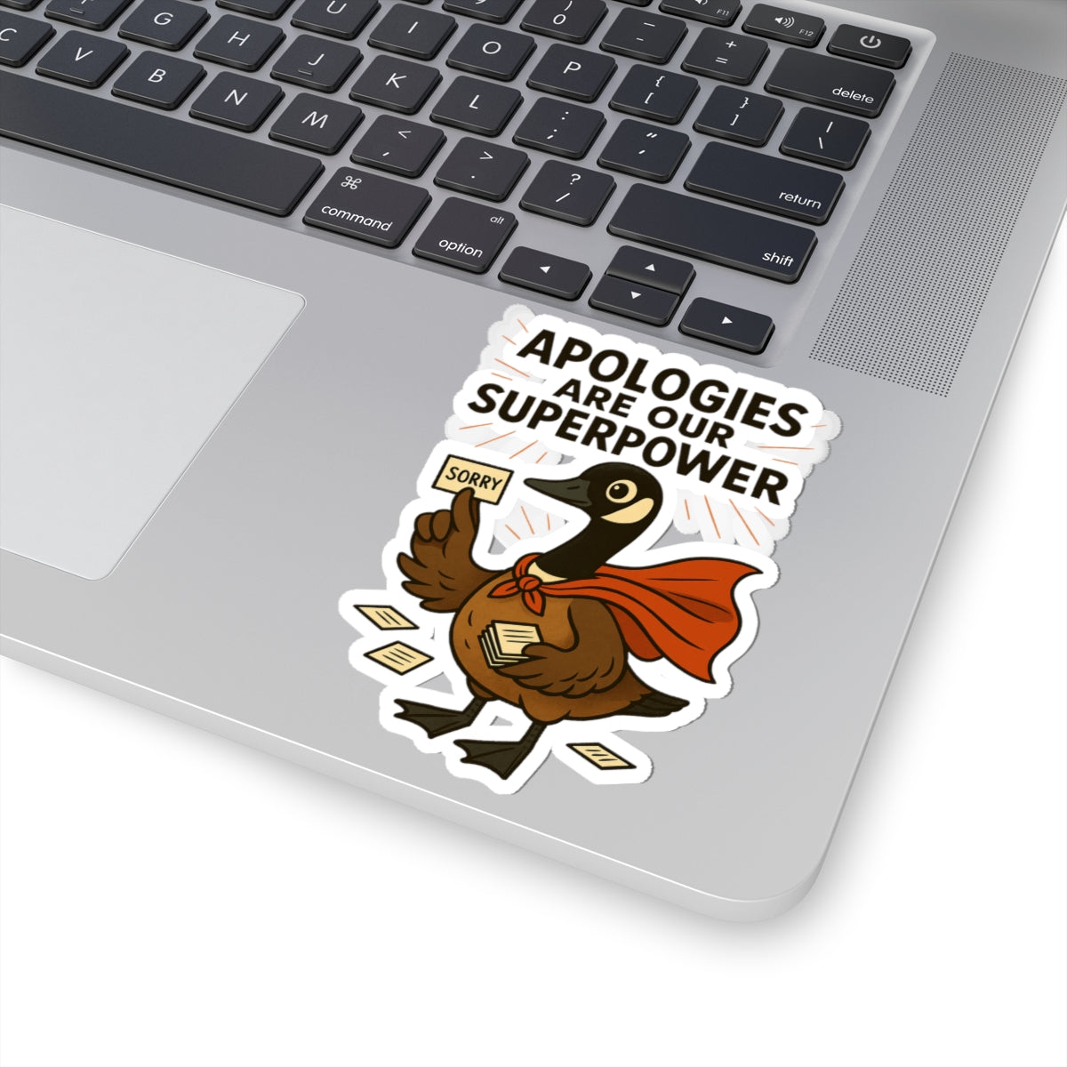 "Apologies Are Our Superpower" Kiss-Cut Stickers