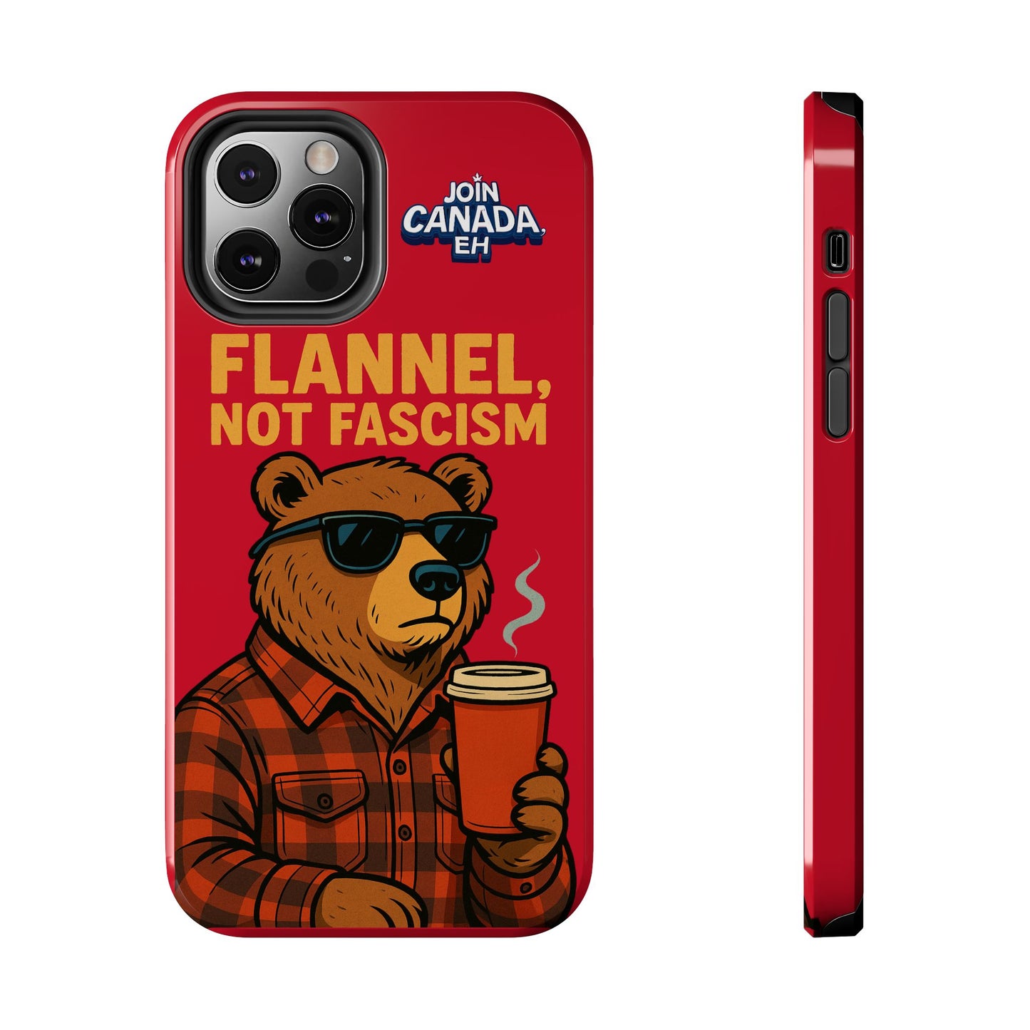 "Flannel, Not Fascism" Tough Phone Cases
