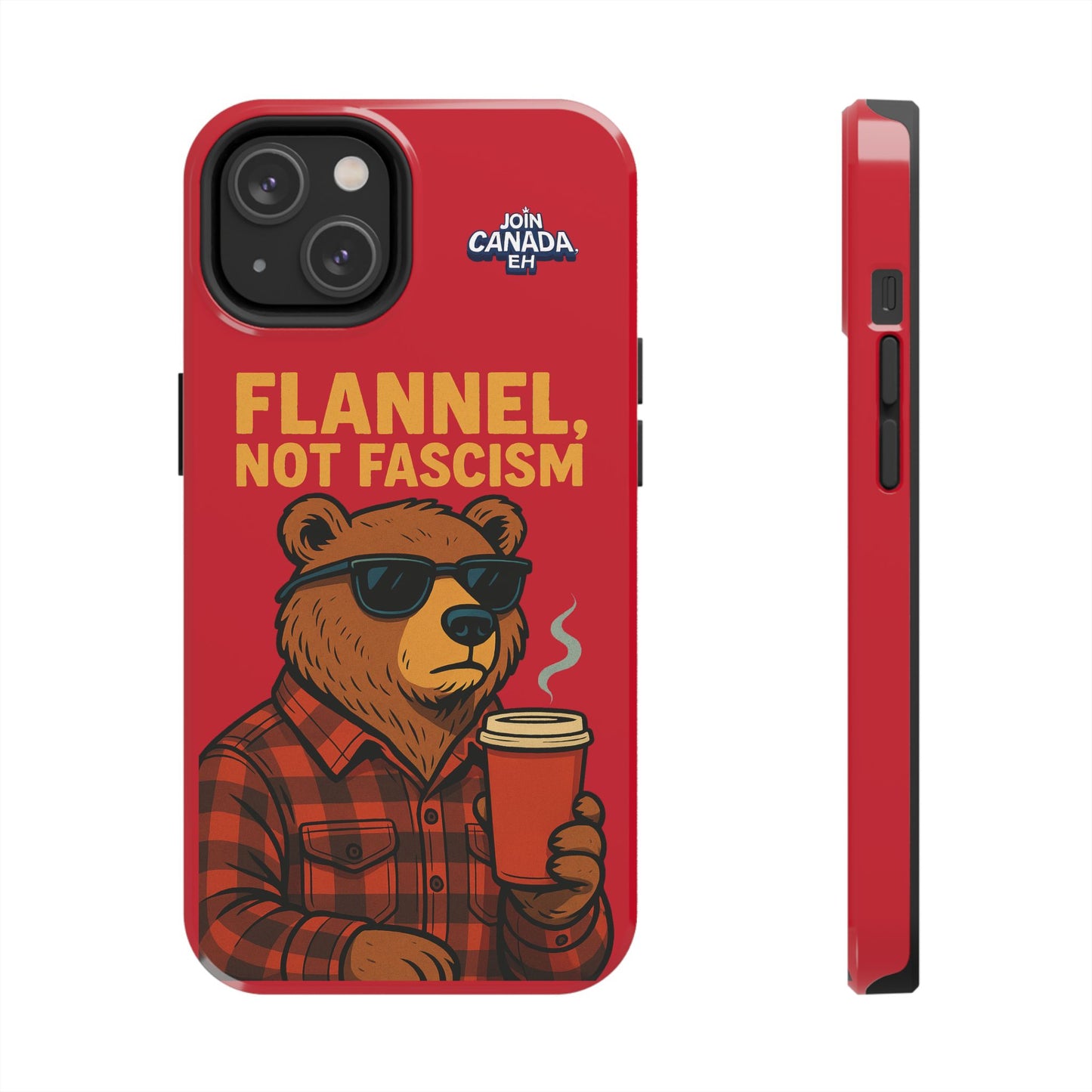 "Flannel, Not Fascism" Tough Phone Cases