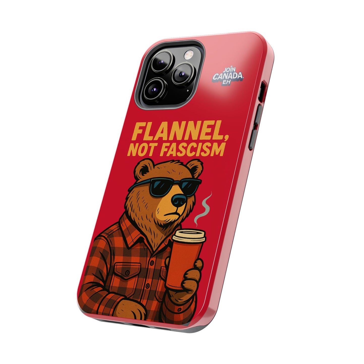 "Flannel, Not Fascism" Tough Phone Cases