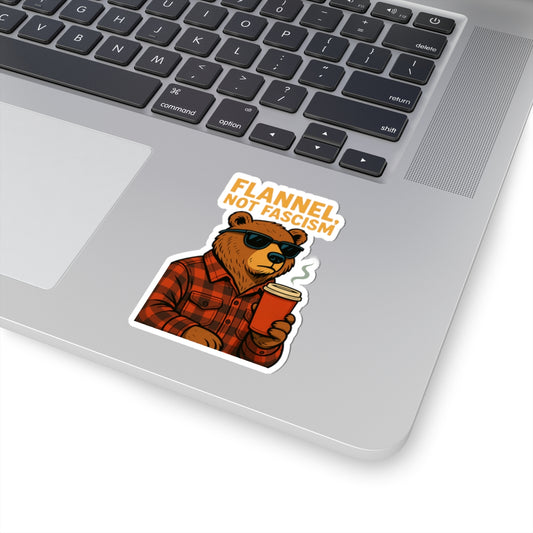 "Flannel, Not Fascism" Kiss-Cut Stickers