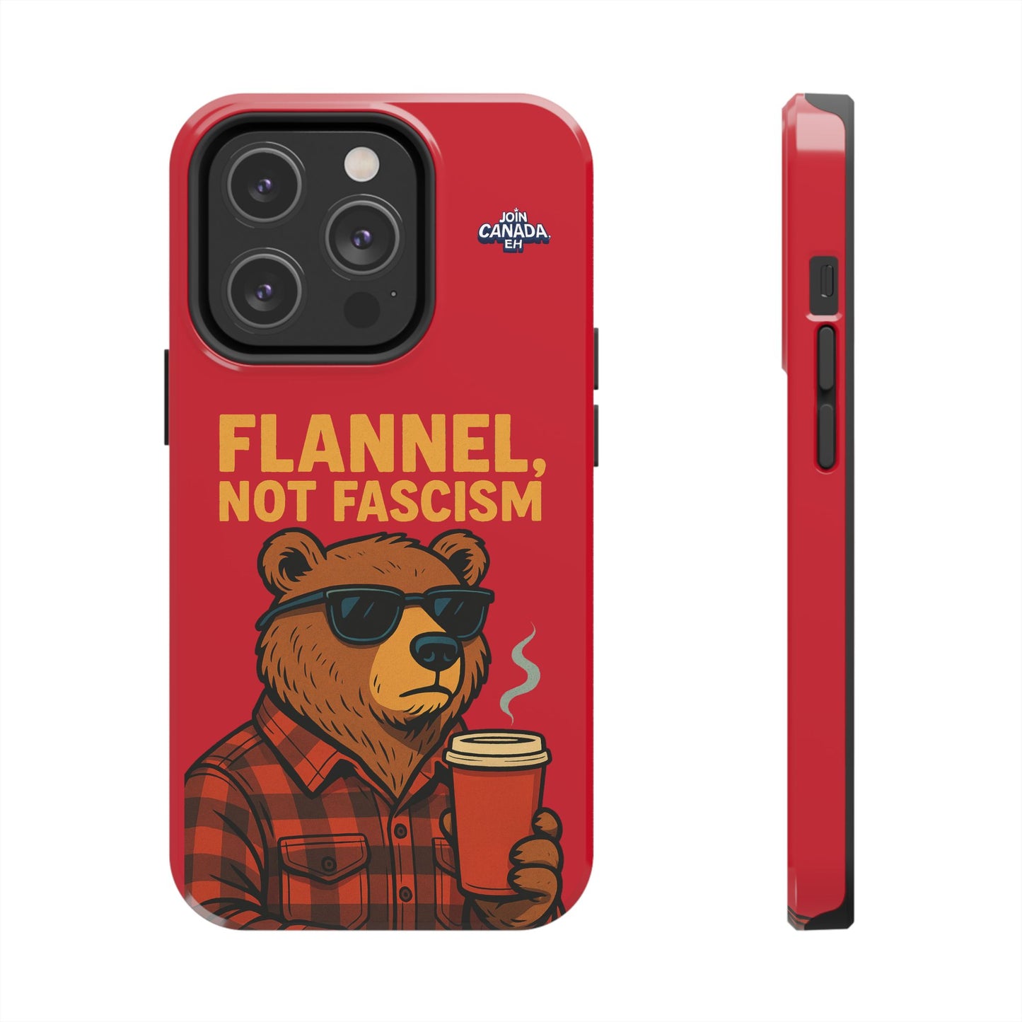 "Flannel, Not Fascism" Tough Phone Cases