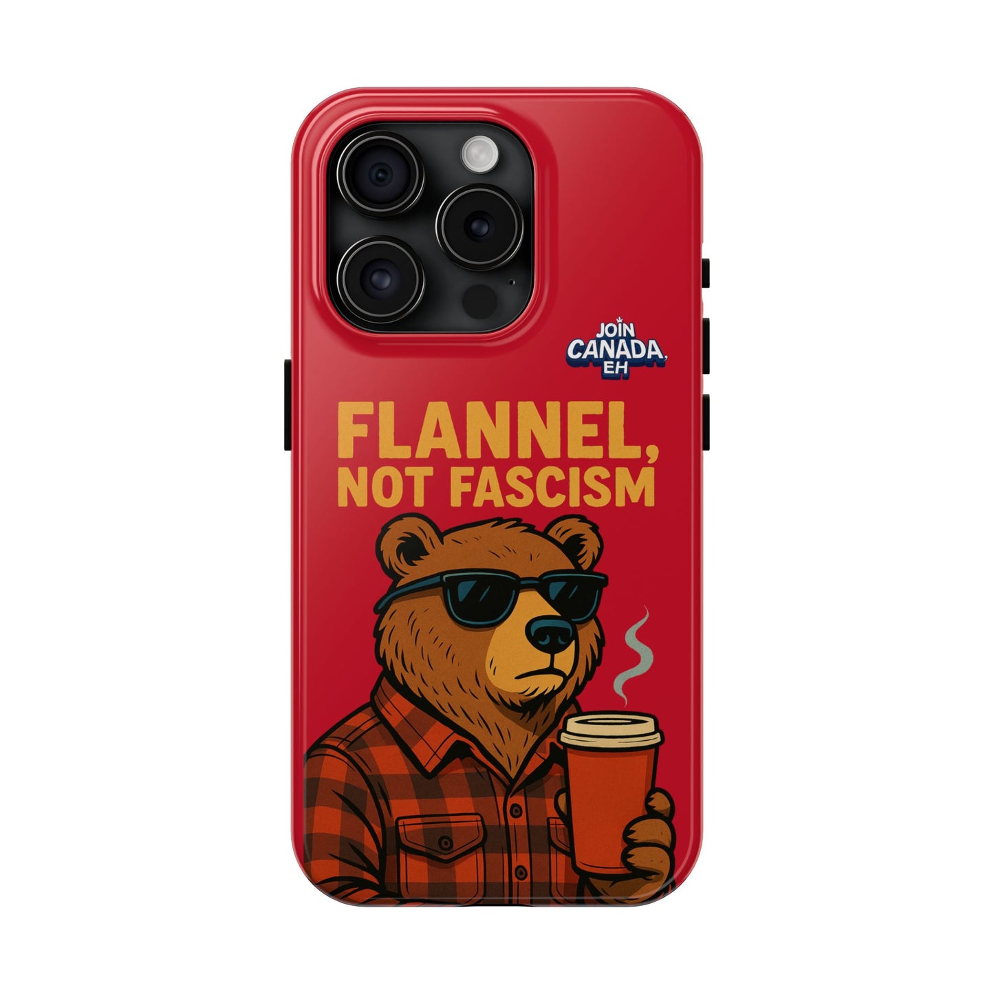 "Flannel, Not Fascism" Tough Phone Cases