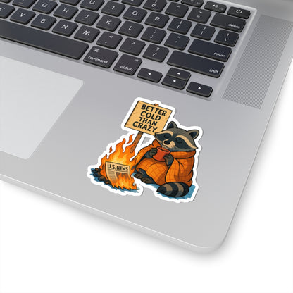 "Trash Panda Politics" Kiss-Cut Stickers