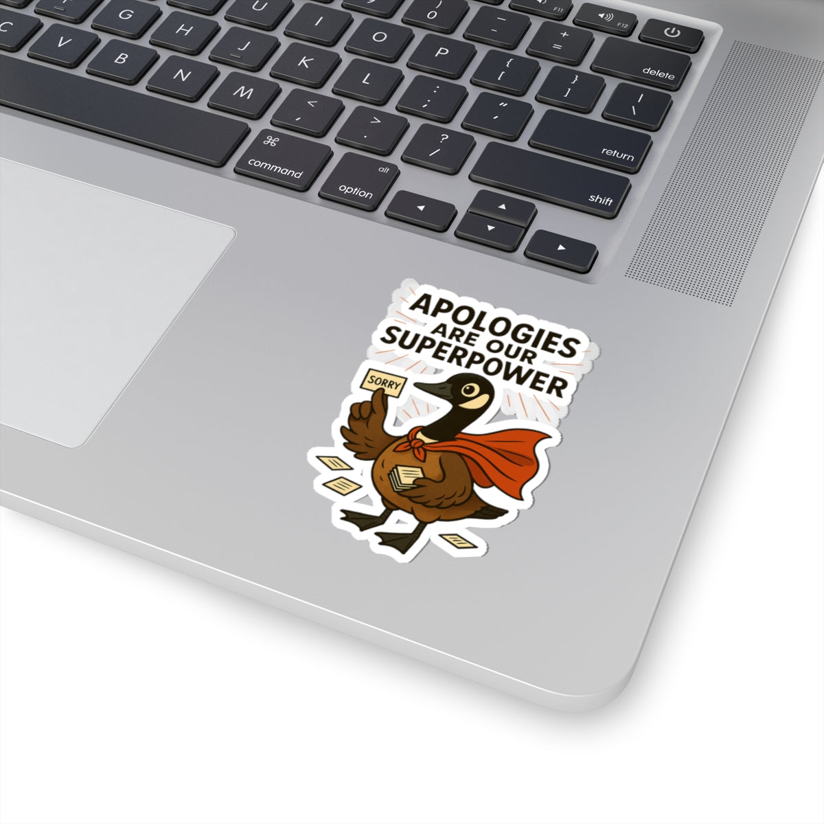 "Apologies Are Our Superpower" Kiss-Cut Stickers